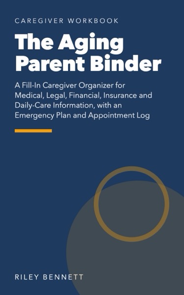 The Aging Parent Binder paperback cover